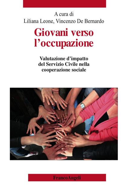 Giovani verso l'occupazione. Valutazione d'impatto del Servizio Civile nella cooperazione sociale - copertina