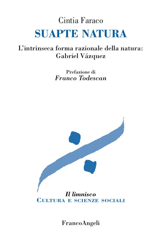 Suapte natura. L'intrinseca forma razionale della natura: Gabriel Vázquez - Cintia Faraco - ebook