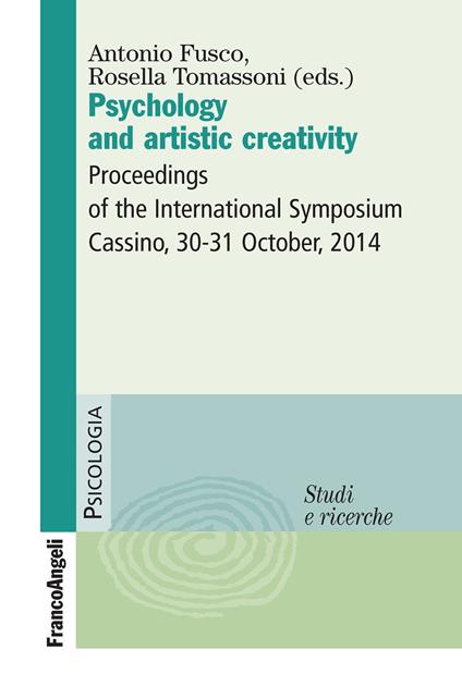 Psychology and artistic creativity - V.V.A.A.,Antonio Fusco,Rosella Tomassoni - ebook