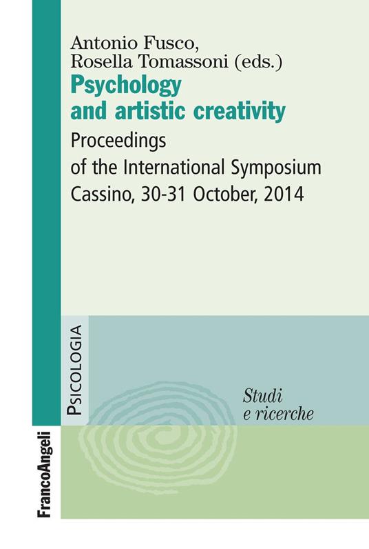 Psychology and artistic creativity - V.V.A.A.,Antonio Fusco,Rosella Tomassoni - ebook