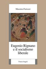 Eugenio Rignano e il socialismo liberale