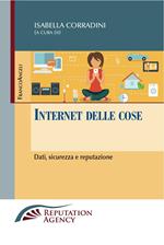 Internet delle cose. Dati, sicurezza e reputazione