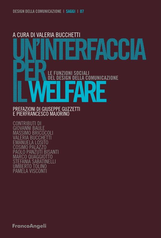Un'interfaccia per il welfare. Le funzioni sociali del design della comunicazione - copertina