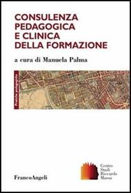 Consulenza pedagogica e clinica della formazione