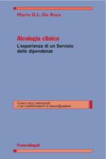 Alcologia clinica. L'esperienza di un servizio delle dipendenze