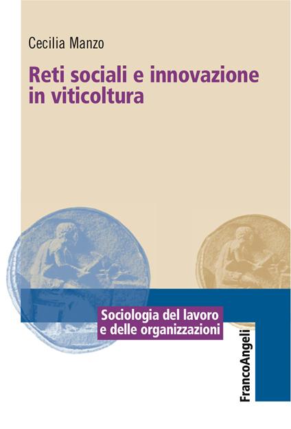 Reti sociali e innovazione in viticoltura - Cecilia Manzo - ebook