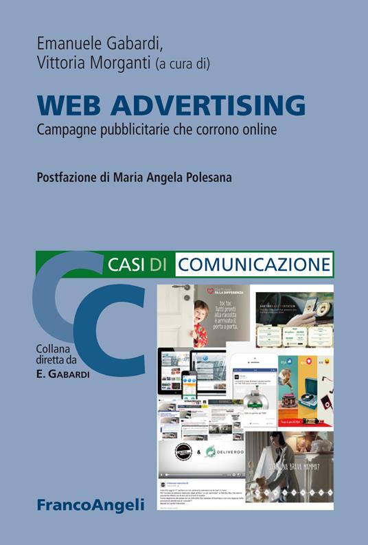 Web Advertising. Campagne pubblicitarie che corrono online - Emanuele Gabardi,Vittoria Morganti - ebook