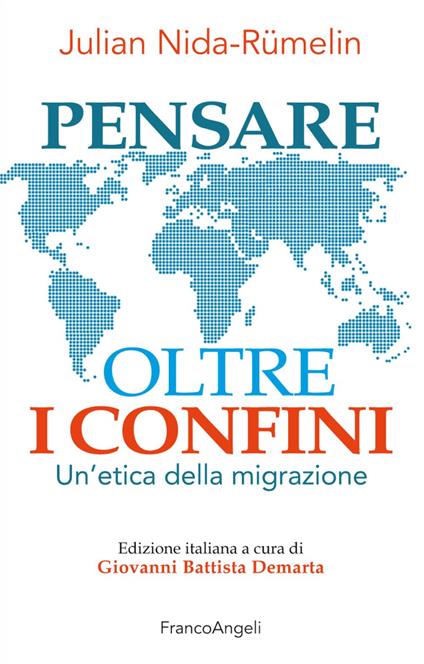Pensare oltre i confini. Un'etica della migrazione - Julian Nida-Rümelin - copertina