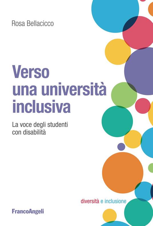 Verso una università inclusiva. La voce degli studenti con disabilità - Rosa Bellacicco - copertina
