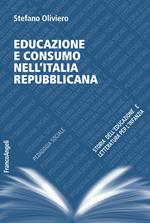 Educazione e consumo nell'Italia repubblicana