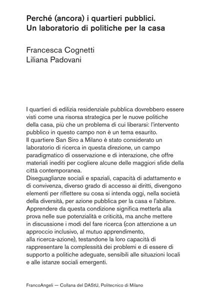 Perché (ancora) i quartieri pubblici. Un laboratorio di politiche per la casa - Francesca Cognetti,Liliana Padovani - copertina