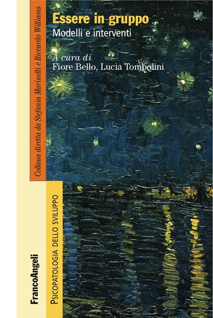 Essere in gruppo. Modelli e interventi - Fiore Bello,Lucia Tombolini - ebook