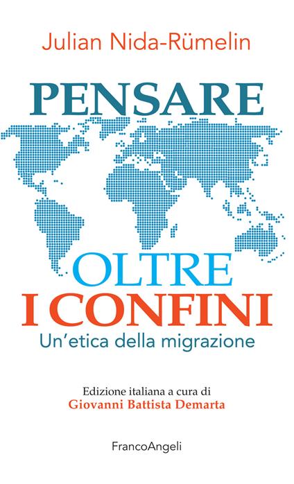 Pensare oltre i confini. Un'etica della migrazione - Julian Nida-Rümelin,Giovanni Battista Demarta - ebook