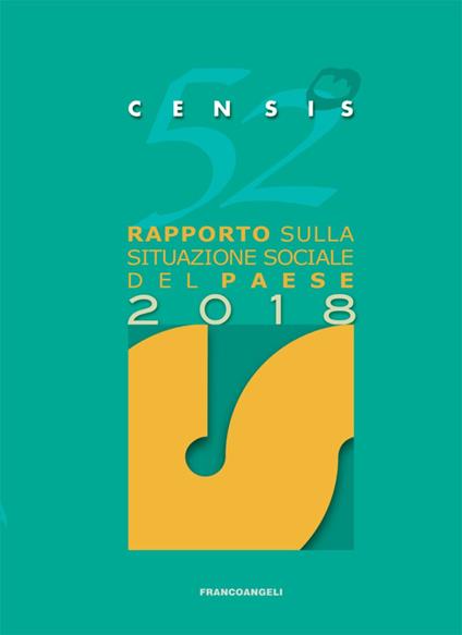 52º rapporto sulla situazione sociale del Paese 2018 - CENSIS - copertina
