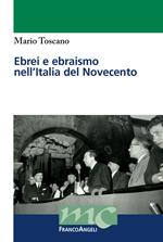 Ebrei e ebraismo nell'Italia del Novecento