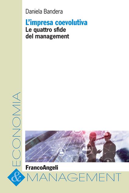 L' impresa coevolutiva. Le quattro sfide del management - Daniela Bandera - ebook