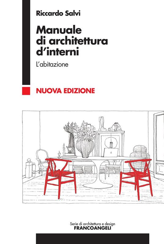 L' Manuale di architettura d'interni. Vol. 1 - Riccardo Salvi - ebook