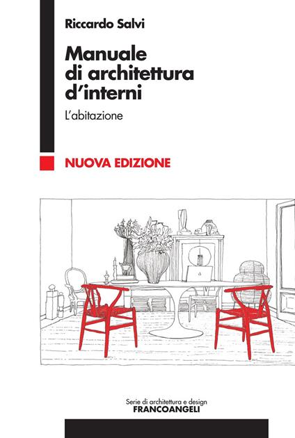 L' Manuale di architettura d'interni. Vol. 1 - Riccardo Salvi - ebook