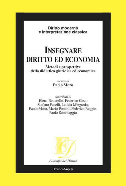 Insegnare diritto ed economia. Metodi e prospettive della didattica giuridica ed economica - copertina