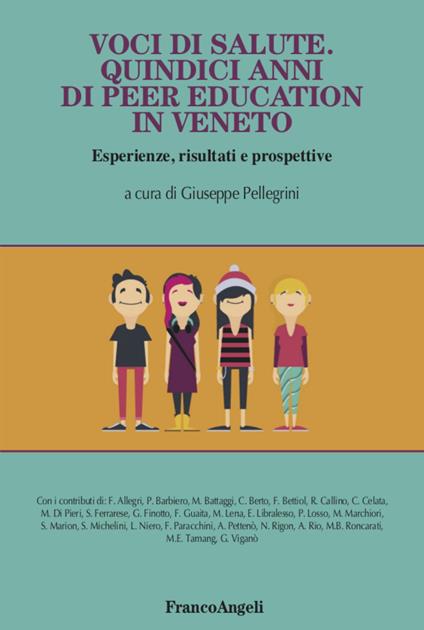 Voci di salute. Quindici anni di peer education in Veneto, Esperienze, risultati e prospettive - copertina