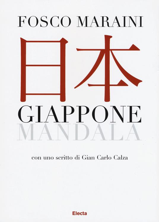Giappone. Mandala. Ediz. illustrata - Fosco Maraini - copertina