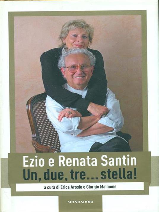 Un, due, tre... stella! - Ezio Santin,Renata Santin - copertina