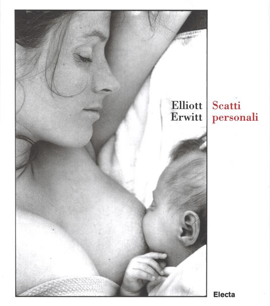 Scatti personali. Ediz. illustrata - Elliott Erwitt - copertina