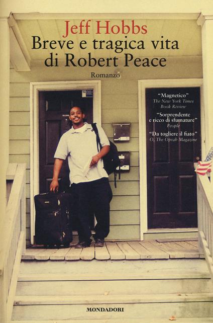 Breve e tragica vita di Robert Peace - Jeff Hobbs - copertina