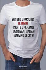 Il bivio. Sogni e speranze dei giovani italiani in tempo di crisi