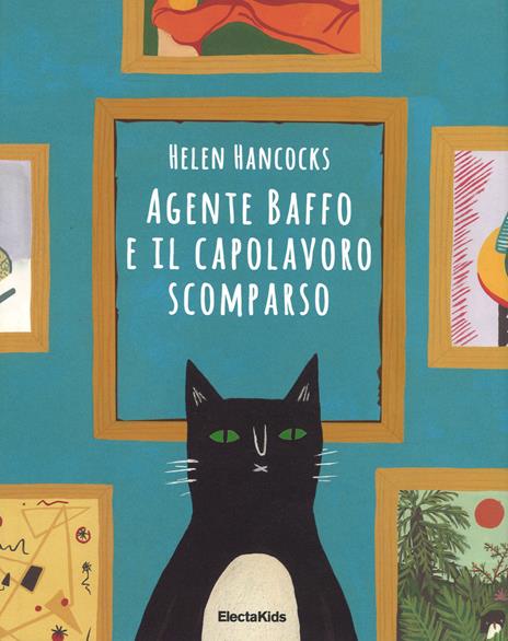 Agente Baffo e il capolavoro scomparso - Helen Hancocks - 5