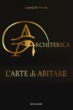 Architerica. L'arte di abitare