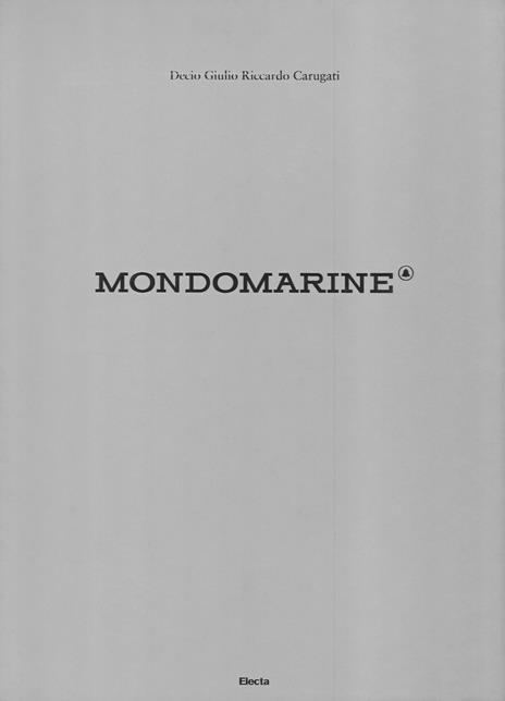 Mondo Marine. Ediz. illustrata - Decio Giulio Riccardo Carugati - copertina