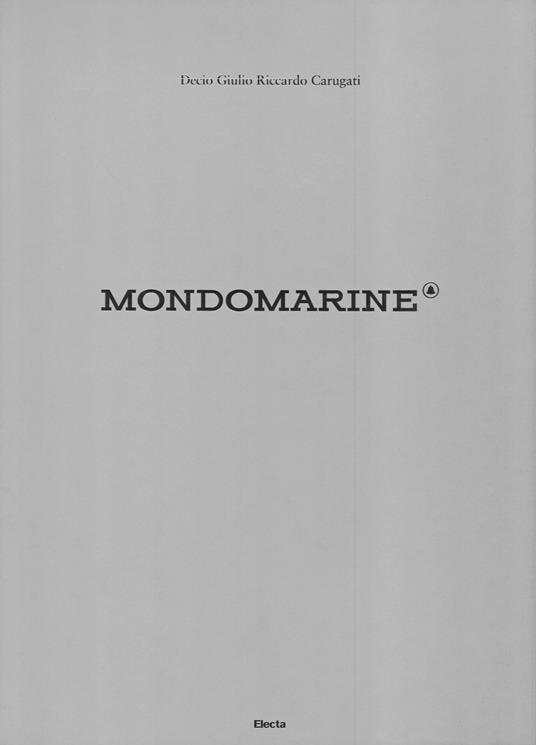 Mondo Marine. Ediz. illustrata - Decio Giulio Riccardo Carugati - copertina
