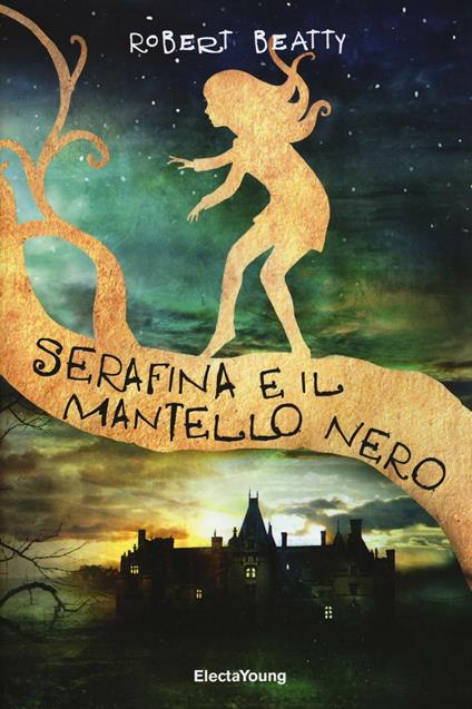 Serafina e il mantello nero - Robert Beatty - copertina