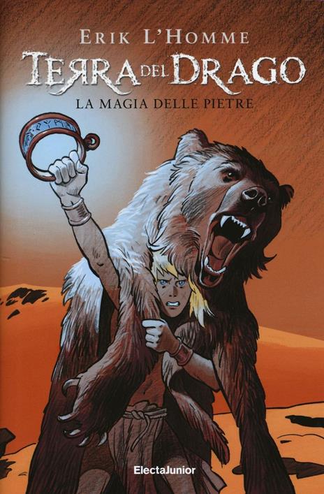 Terra del drago. La magia delle pietre. Vol. 1 - Erik L'Homme - copertina