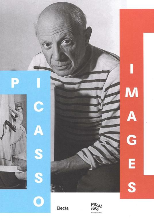 Picasso images. Le opere, l'artista, il personaggio. Catalogo della mostra (Roma, 14 ottobre 2016-19 febbraio 2017) - copertina