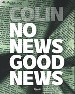 Colin. No news good news. Ediz. illustrata