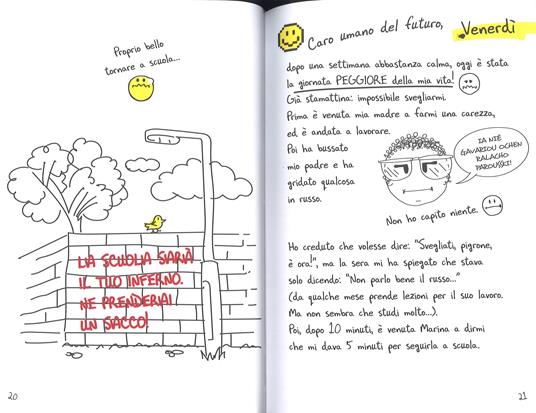La mia vita da smiley, Diario di un eroe... alle medie - Anne Kalicky - 2