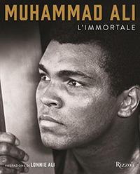 Muhammad Ali l'Immortale. Ediz. illustrata - copertina