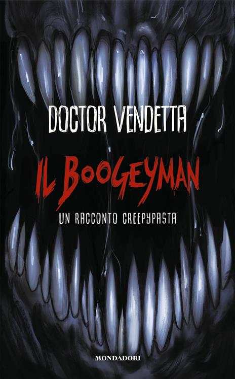 Il Boogeyman. Un racconto Creepypasta - Doctor Vendetta - copertina