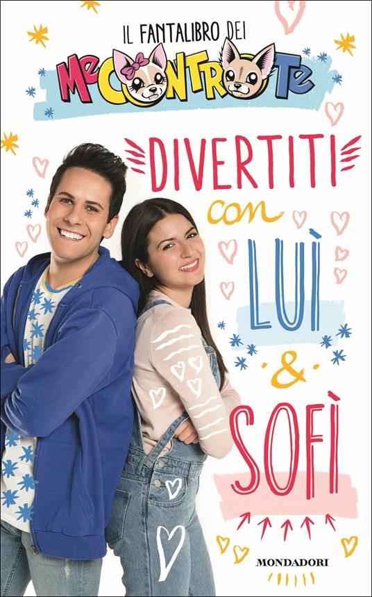 Divertiti con Luì e Sofì. Il fantalibro dei Me contro Te - Me contro Te - copertina