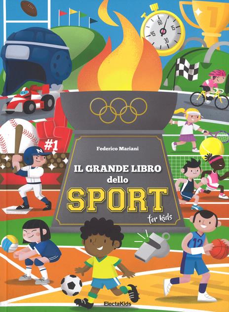 Il grande libro dello sport for kids. Ediz. a colori - Federico Mariani - copertina