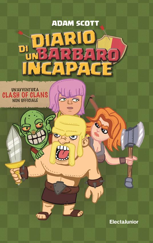 Diario di un barbaro incapace - Adam Scott - copertina