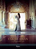 Farah Khan. A bejewelled life. Ediz. illustrata