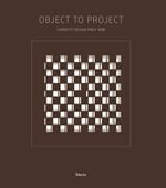 Object to project. Giorgetti design since 1898. Ediz. italiana e inglese