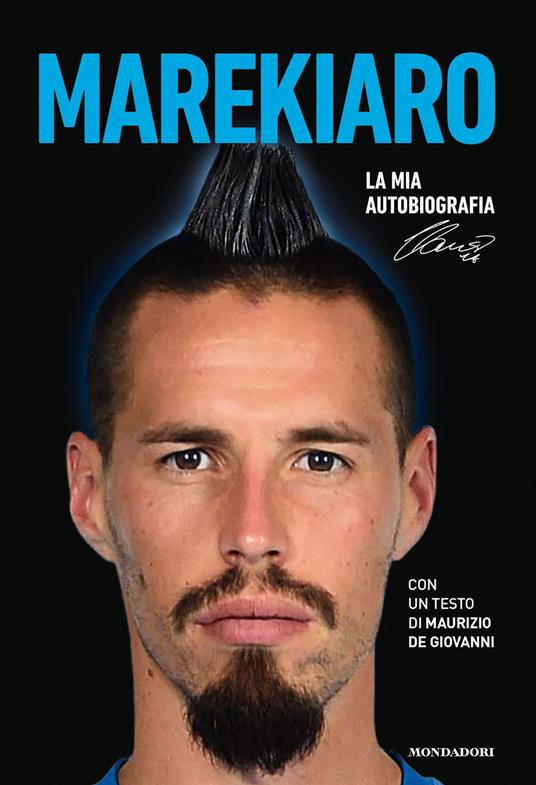 Marekiaro. La mia autobiografia - Marek Hamsík - copertina