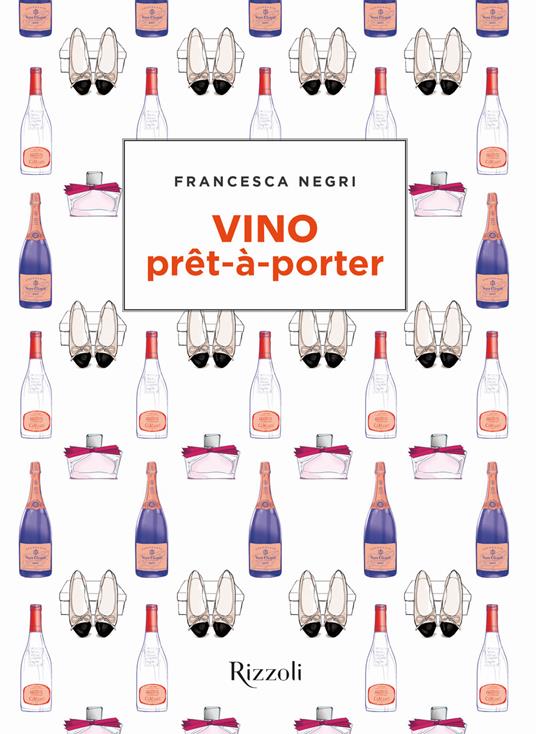 Vino prêt-à-porter - Francesca Negri - copertina