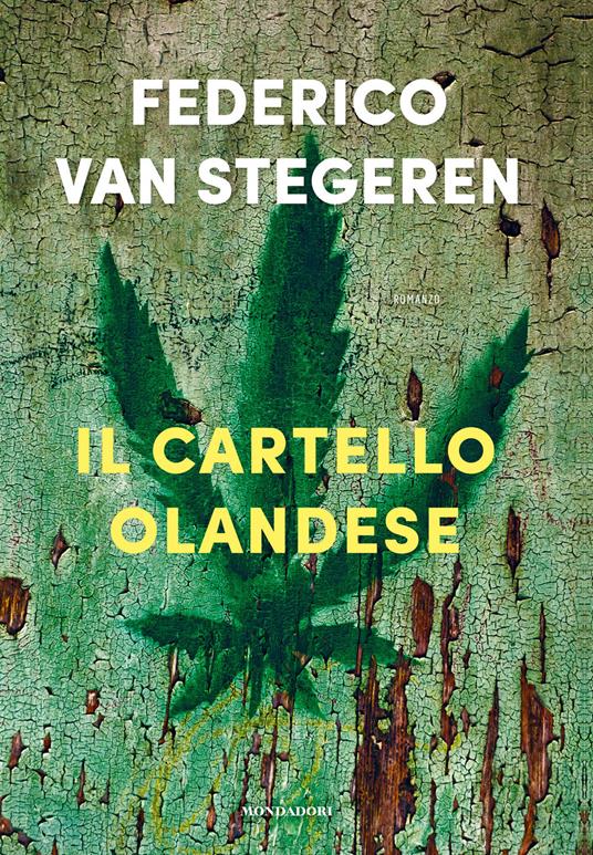 Il cartello olandese - Federico Van Stegeren - copertina