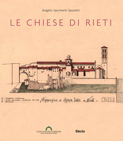 Le chiese di Rieti. Ediz. illustrata - Angelo Sacchetti Sassetti - copertina