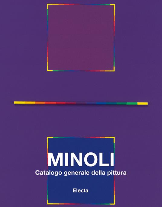 Minoli. Catalogo generale della pittura. Vol. 2: 1980-1992. - copertina